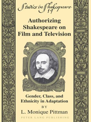 cover image of Authorizing Shakespeare on Film and Television